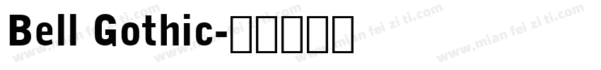 Bell Gothic字体转换